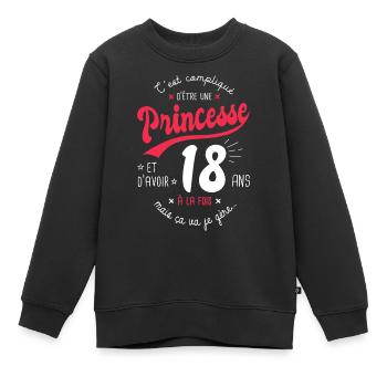 princesse 18 ans cadeau humour anniversaire 18 ans - Sweat Premium enfant bio - noir - Devant - AI Model Kid Female (0cm)