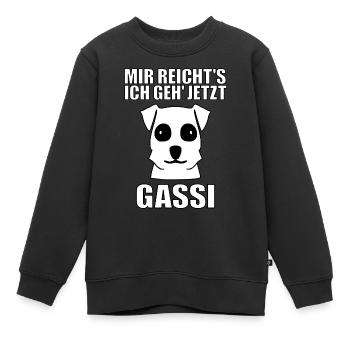 Mir reicht's ich geh jetzt Gassi - Kinder Premium Organic Sweatshirt - Schwarz - Vorne - AI Model Kid Female (0cm)