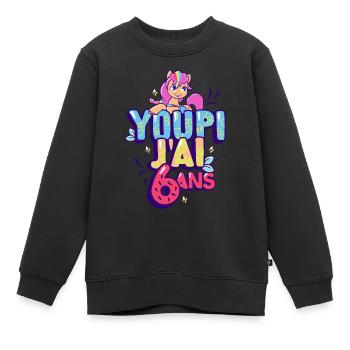 My Little Pony Geburtstag Youpi J'ai 6 An - Kinder Premium Organic Sweatshirt - Schwarz - Vorne - AI Model Kid Female (0cm)