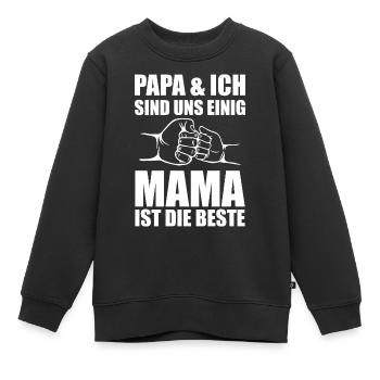 Mutter Spruch Geschenk Mama Muttertag - Kinder Premium Organic Sweatshirt - Schwarz - Vorne - AI Model Kid Female (0cm)
