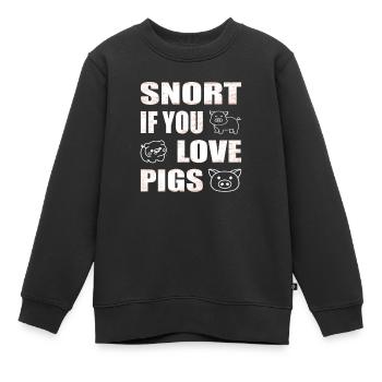 Schnauben, wenn du Schweine liebst Schweinezüchter - Kinder Premium Organic Sweatshirt - Schwarz - Vorne - AI Model Kid Female (0cm)