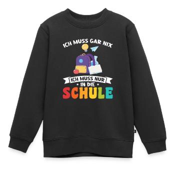 Schulkind Schulanfang Schulanfänger Geschenk - Kinder Premium Organic Sweatshirt - Schwarz - Vorne - AI Model Kid Female (0cm)