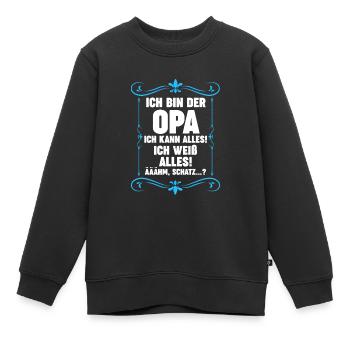 Opa Großvater Großvater Geschenk - Kinder Premium Organic Sweatshirt - Schwarz - Vorne - AI Model Kid Female (0cm)