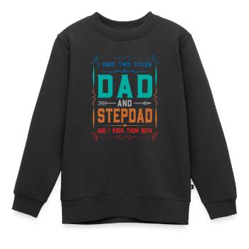 Stiefvater Vatertag Stiefvater Geschenk - Kinder Premium Organic Sweatshirt - Schwarz - Vorne - AI Model Kid Female (0cm)