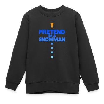 Pretend i'm a snowman - Kids Premium Organic Sweatshirt - black - Front - AI Model Kid Female (0cm)