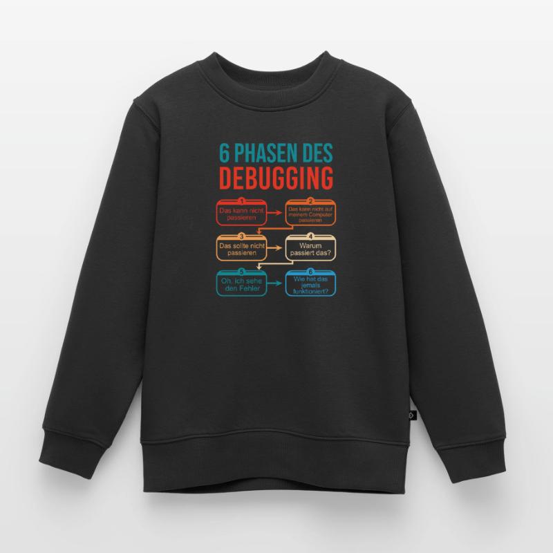 6 Phasen des Debugging für Programmierer Kinder Premium Organic Sweatshirt
