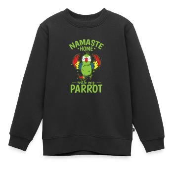 Namaste Home with my Parrot Animal Bird - Kids Premium Organic Sweatshirt - black - Front - AI Model Kid Female (0cm)