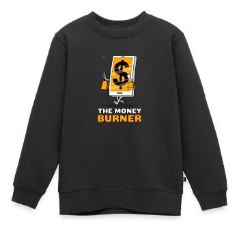 Achat en ligne de téléphone portable The Money Burner - Sweat Premium enfant bio - noir - Devant - AI Model Kid Female (0cm)
