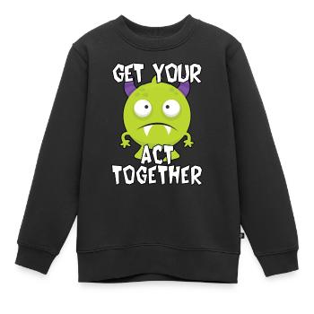 Reißen Sie sich zusammen - Kinder Premium Organic Sweatshirt - Schwarz - Vorne - AI Model Kid Female (0cm)