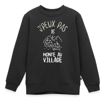 J'Peux Pas Je Monte au village - Sweat Premium enfant bio - noir - Devant - AI Model Kid Female (0cm)