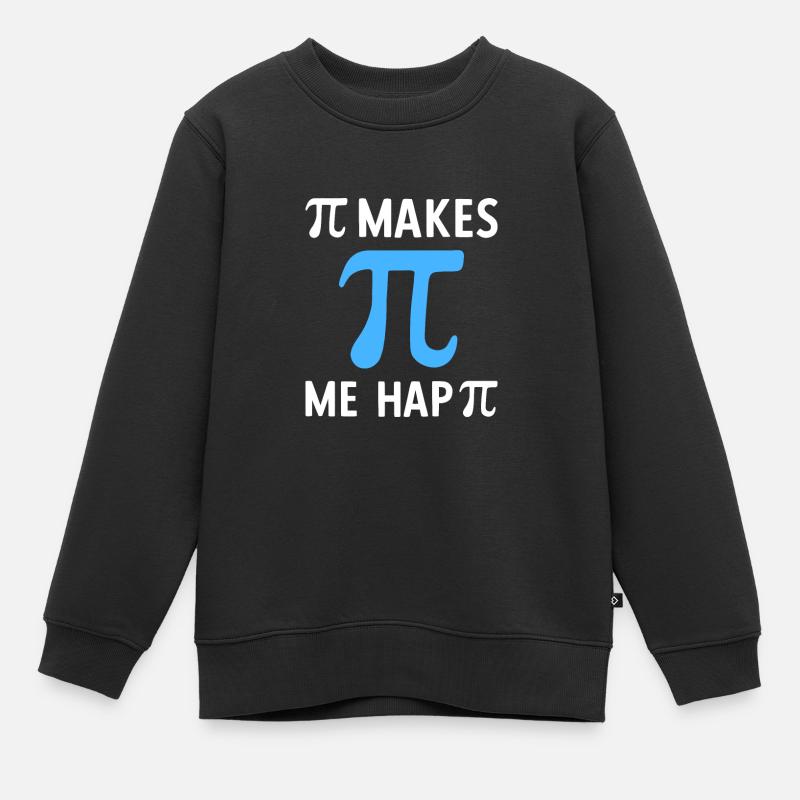 Math Pi Makes Me Happy Pi - Kids Premium Organic Sweatshirt - black