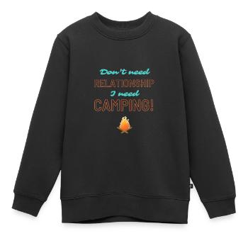 Keine Beziehung Ich brauche Camping! - Kinder Premium Organic Sweatshirt - Schwarz - Vorne - AI Model Kid Female (0cm)