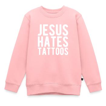 Jésus déteste les tatouages Tatouage Anti Tatouage - Sweat Premium enfant bio - rose - Devant - AI Model Kid Female (0cm)