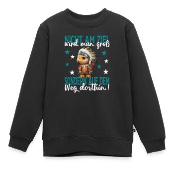 Nicht am Ziel wird man groß sondern auf dem Weg - Kinder Premium Organic Sweatshirt - Schwarz - Vorne - AI Model Kid Female (0cm)