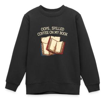 Oops verschüttete Kaffee auf meinem Buch lustiger - Kinder Premium Organic Sweatshirt - Schwarz - Vorne - AI Model Kid Female (0cm)