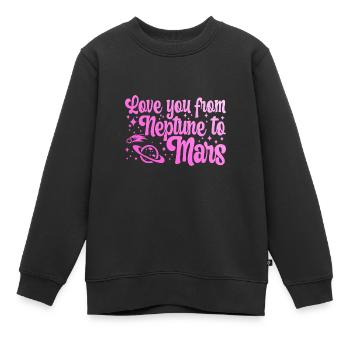 Love You From Neptune To Mars Engagement Wedding - Kinder Premium Organic Sweatshirt - Schwarz - Vorne - AI Model Kid Female (0cm)