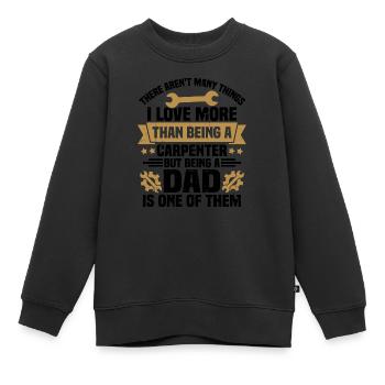 Vater zu sein ist eine davon, Geschenk für Vater - Kinder Premium Organic Sweatshirt - Schwarz - Vorne - AI Model Kid Female (0cm)