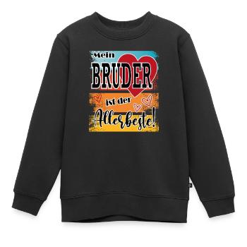 Bester Bruder Best Brother - Kinder Premium Organic Sweatshirt - Schwarz - Vorne - AI Model Kid Female (0cm)