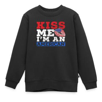 Kiss Me I'm An American USA Constitution Day - Kids Premium Organic Sweatshirt - black - Front - AI Model Kid Female (0cm)