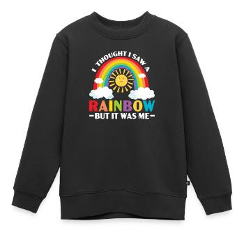 Ich dachte, ich hätte einen Regenbogen gesehen, aber ich war es - Kinder Premium Organic Sweatshirt - Schwarz - Vorne - AI Model Kid Female (0cm)