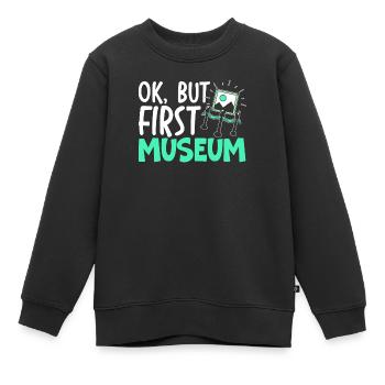 Ok mais premier amateur de musée conservateur de musée - Sweat Premium enfant bio - noir - Devant - AI Model Kid Female (0cm)