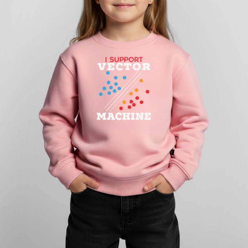 I Support Vector Machine Artificial Intelligence Kids Premium Organic Sweatshirt