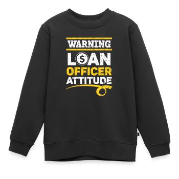 Avertissement Agent de crédit Attitude Mortgage Whisperer - Sweat Premium enfant bio - noir - Devant - AI Model Kid Female (0cm)