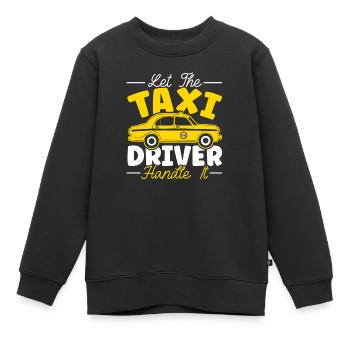 Lassen Sie den Taxifahrer damit umgehen Taxifahrer - Kinder Premium Organic Sweatshirt - Schwarz - Vorne - AI Model Kid Female (0cm)