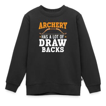 Bogenschießen hat viele Nachteile Bogenschütze Bogenschießen - Kinder Premium Organic Sweatshirt - Schwarz - Vorne - AI Model Kid Female (0cm)