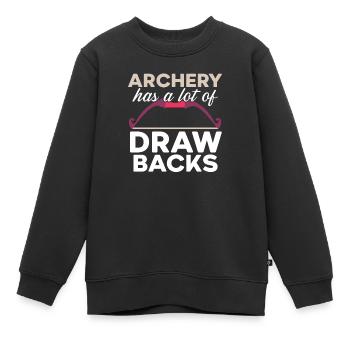 Bogenschießen hat viele Nachteile Bogenschütze Bogenschießen - Kinder Premium Organic Sweatshirt - Schwarz - Vorne - AI Model Kid Female (0cm)