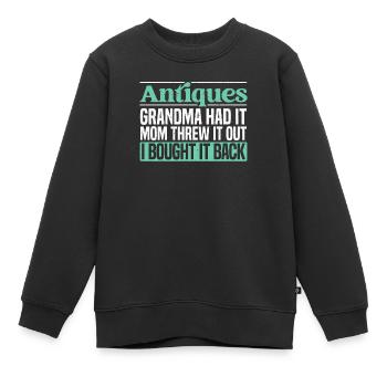 Antiquing Antique Lover Antique Hunting Antiquer - Sweat Premium enfant bio - noir - Devant - AI Model Kid Female (0cm)