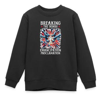 Emanzipationsproklamation Black Pride Juneteenth - Kinder Premium Organic Sweatshirt - Schwarz - Vorne - AI Model Kid Female (0cm)