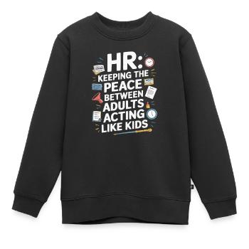 HR Manager Human Resource Employee Workplace Drama - Kids Premium Organic Sweatshirt - black - Front - AI Model Kid Female (0cm)
