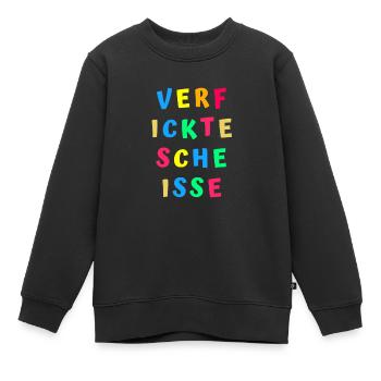 Beleidigung scheiße vulgär gemein lustig humor - Kinder Premium Organic Sweatshirt - Schwarz - Vorne - AI Model Kid Female (0cm)