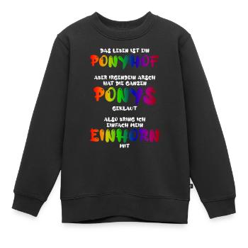 Das Leben ist ein Ponyhof - Kinder Premium Organic Sweatshirt - Schwarz - Vorne - AI Model Kid Female (0cm)