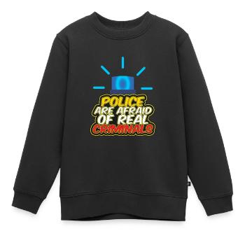 Police Are Afraid Of Real Criminals Blue Red Light - Kids Premium Organic Sweatshirt - black - Front - AI Model Kid Female (0cm)