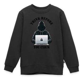 Denke nach bevor du klickst - Cyber Sicherheit - Kinder Premium Organic Sweatshirt - Schwarz - Vorne - AI Model Kid Female (0cm)