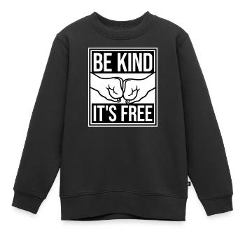 Sois gentil, c’est une déclaration de gentillesse gratuite qui dit - Sweat Premium enfant bio - noir - Devant - AI Model Kid Female (0cm)