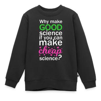 Cheap Science - Kinder Premium Organic Sweatshirt - Schwarz - Vorne - AI Model Kid Female (0cm)