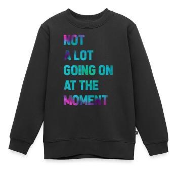 Funny saying batik Not much going on with me Humor - Kids Premium Organic Sweatshirt - black - Front - AI Model Kid Female (0cm)