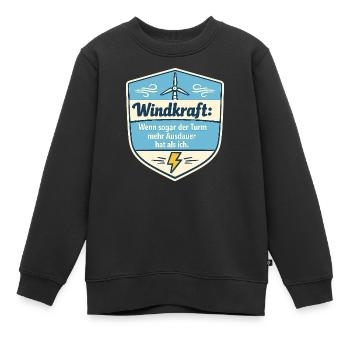 Windkraft Spruchschild Humor - Kinder Premium Organic Sweatshirt - Schwarz - Vorne - AI Model Kid Female (0cm)