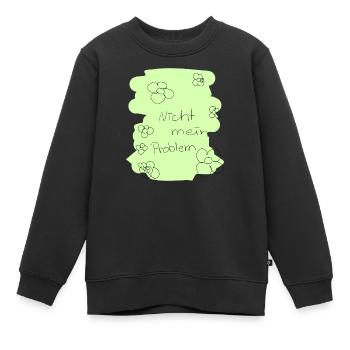 Nicht mein Problem - Kinder Premium Organic Sweatshirt - Schwarz - Vorne - AI Model Kid Female (0cm)