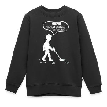 Here Treasure Treasure Funny Detectorist - Kids Premium Organic Sweatshirt - black - Front - AI Model Kid Female (0cm)