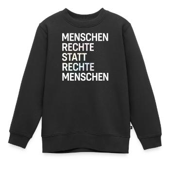 Human rights instead of right-wing people Spruch Demo - Kids Premium Organic Sweatshirt - black - Front - AI Model Kid Female (0cm)