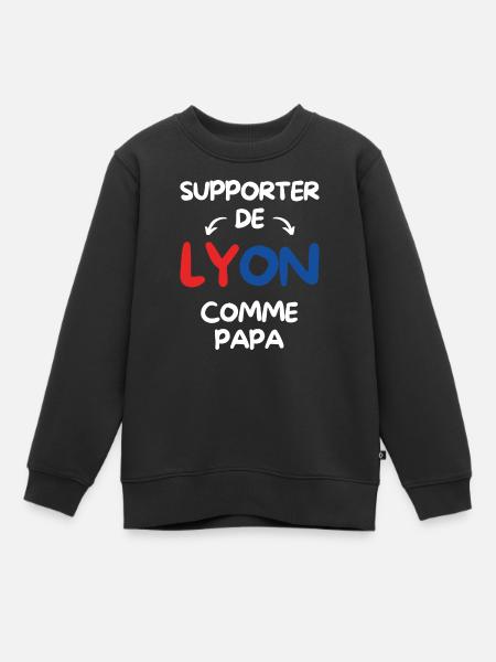 Supporter de Lyon comme papa - Sweat Premium enfant bio - noir