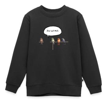 Der hat WiFi - Deutsch - Kinder Premium Organic Sweatshirt - Schwarz - Vorne - AI Model Kid Female (0cm)