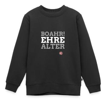EHRE Du hast dir so richtig gegönnt - Kinder Premium Organic Sweatshirt - Schwarz - Vorne - AI Model Kid Female (0cm)