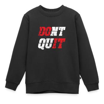 Don't Quit Do it Retro - Kinder Premium Organic Sweatshirt - Schwarz - Vorne - AI Model Kid Female (0cm)