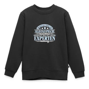 Selbstgespräche führen Kompetente Beratung - Kinder Premium Organic Sweatshirt - Schwarz - Vorne - AI Model Kid Female (0cm)