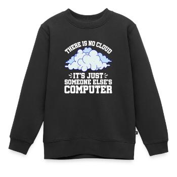 There Is No Cloud 10 - Kinder Premium Organic Sweatshirt - Schwarz - Vorne - AI Model Kid Female (0cm)